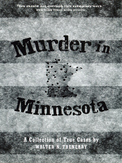 Title details for Murder in Minnesota by Walter N. Trenerry - Available